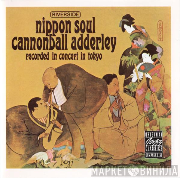  Cannonball Adderley Sextet  - Nippon Soul
