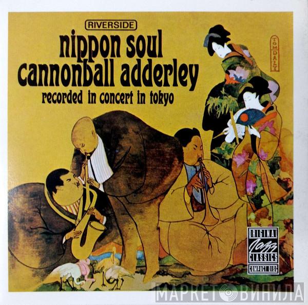  Cannonball Adderley Sextet  - Nippon Soul
