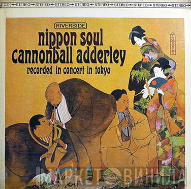  Cannonball Adderley Sextet  - Nippon Soul