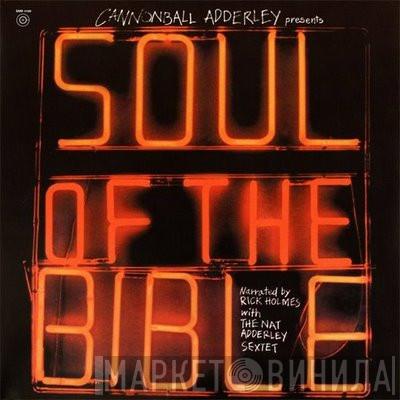 Cannonball Adderley - Soul Of The Bible
