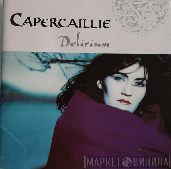  Capercaillie  - Delirium