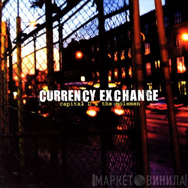 Capital D, Molemen - Currency Exchange