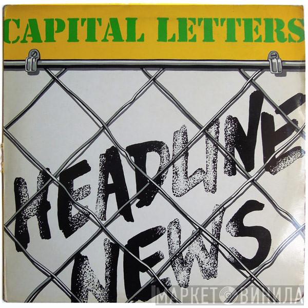  Capital Letters  - Headline News
