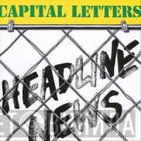 Capital Letters - Headline News