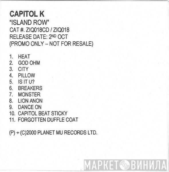  Capitol K  - Island Row