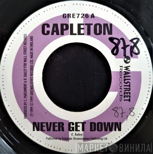 Capleton, Danny Browne - Never Get Me Down / Sledge Rhythm