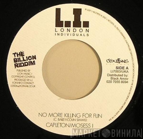Capleton, Moses I, Valerie Vibes - No More Killing For Fun / Strange Things Are Happening