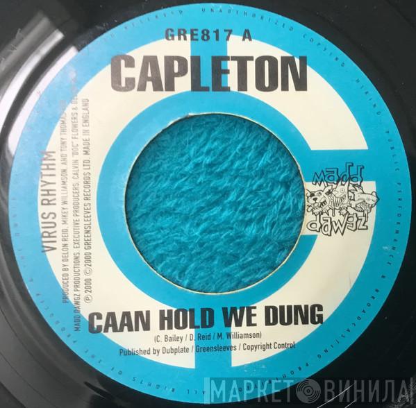 Capleton - Caan Hold We Dung