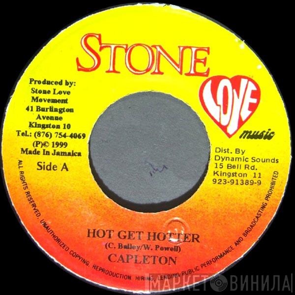 Capleton - Hot Get Hotter