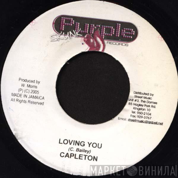 Capleton - Loving You