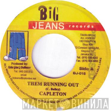 Capleton - Them Running Out