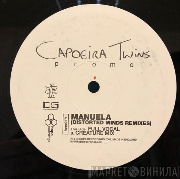Capoeira Twins -  Manuela (Remixes)