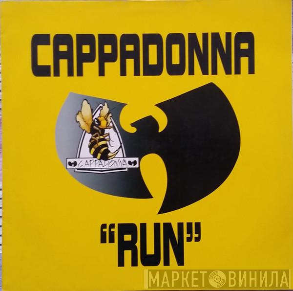  Cappadonna  - Run
