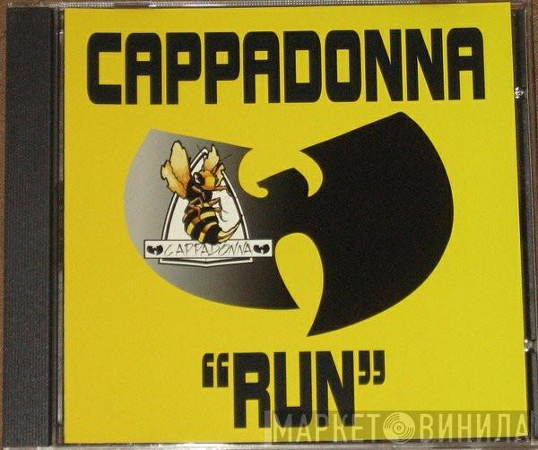  Cappadonna  - Run