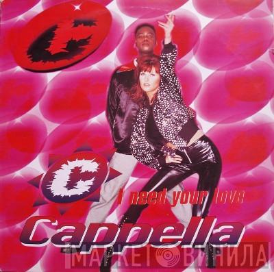  Cappella  - I Need Your Love