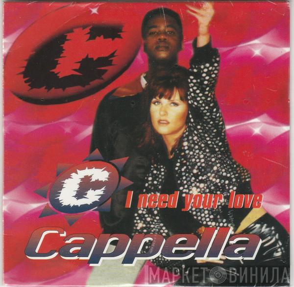  Cappella  - I Need Your Love
