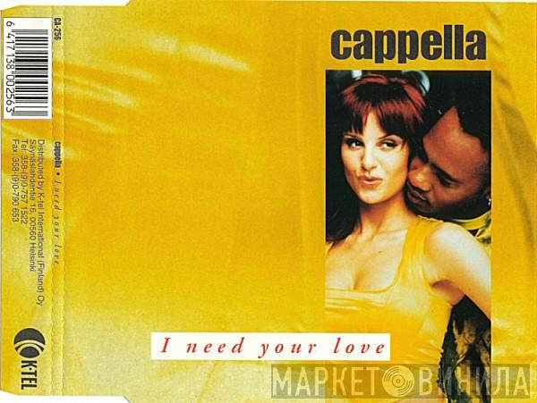  Cappella  - I Need Your Love