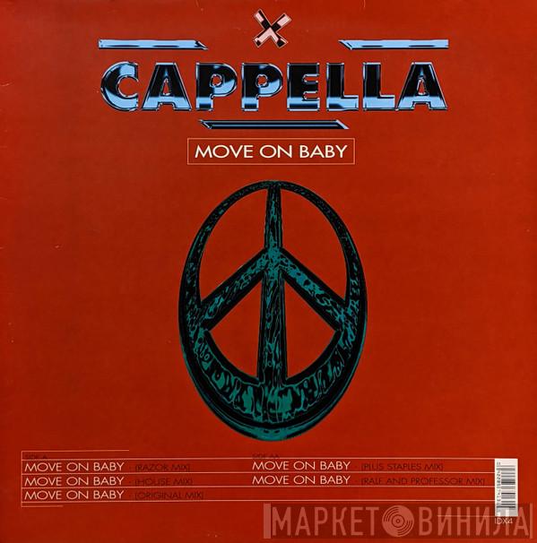 Cappella - Move On Baby