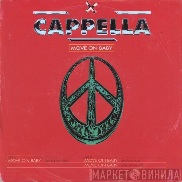 Cappella - Move On Baby