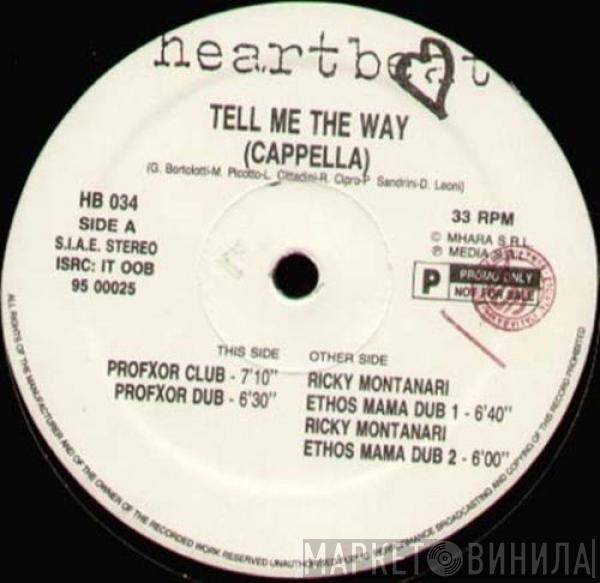  Cappella  - Tell Me The Way
