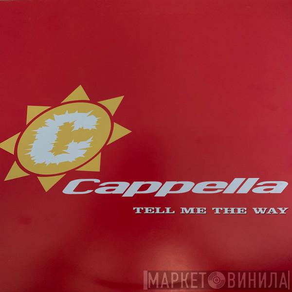  Cappella  - Tell Me The Way
