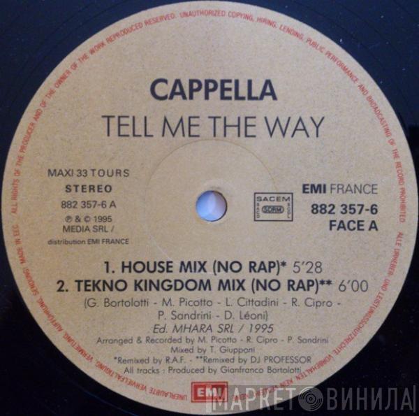  Cappella  - Tell Me The Way