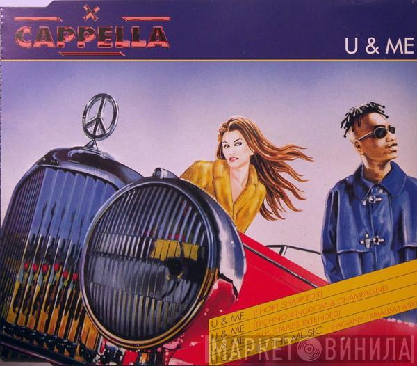 Cappella - U & Me