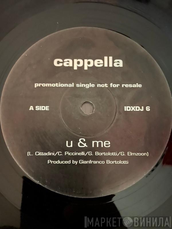Cappella - U & Me