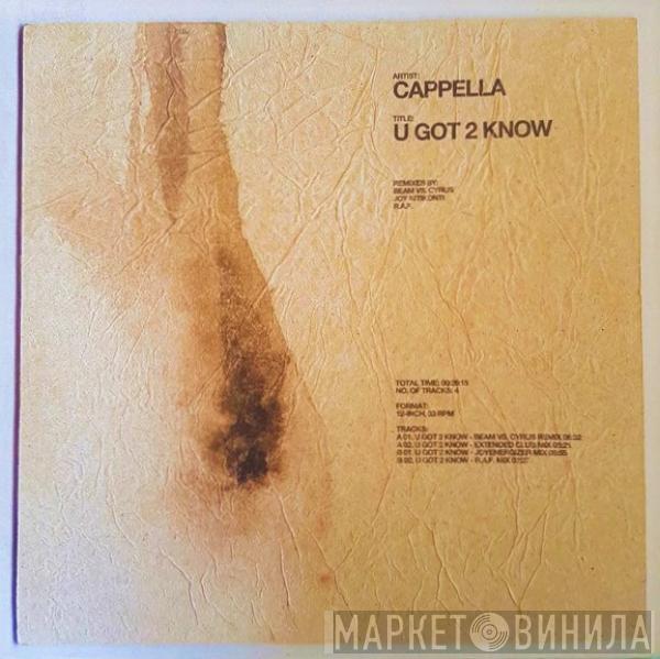  Cappella  - U Got 2 Know (Remixes)