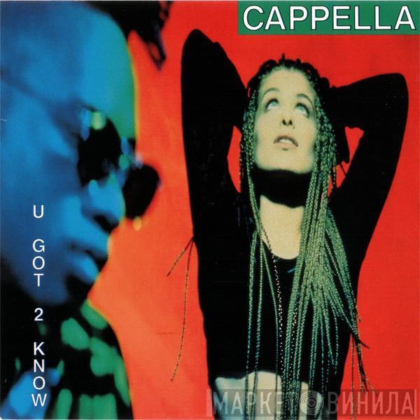 Cappella  - U Got 2 Know