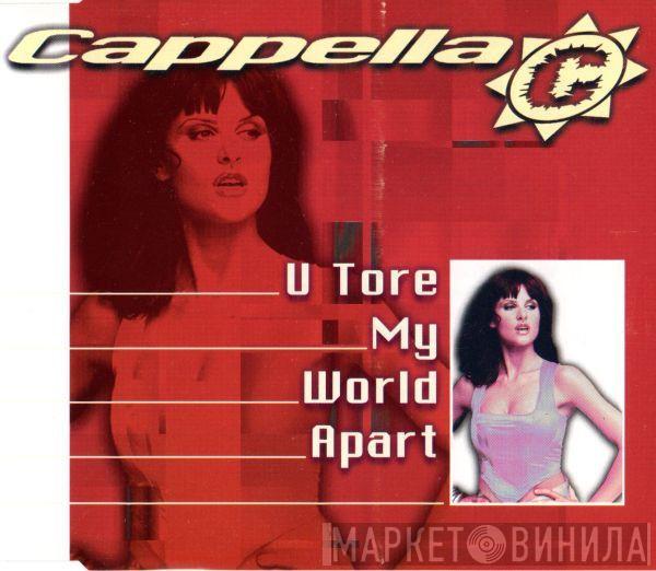  Cappella  - U Tore My World Apart