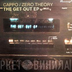 Cappo, Zero Theory - The Get Out EP