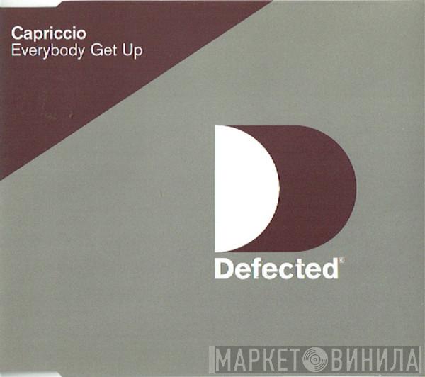  Capriccio  - Everybody Get Up