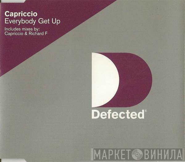 Capriccio - Everybody Get Up