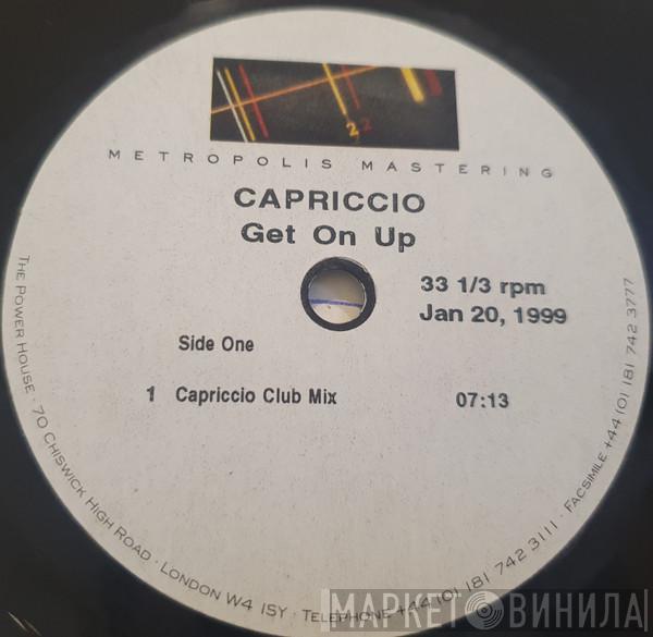  Capriccio  - Get On Up
