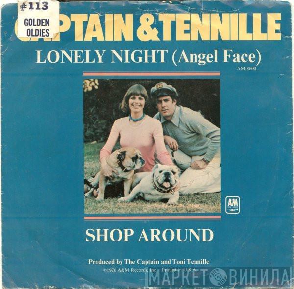  Captain And Tennille  - Lonely Night (Angel Face) / Shop Around