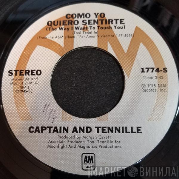  Captain And Tennille  - Como Yo Quiero Sentirte = The Way I Want To Touch You