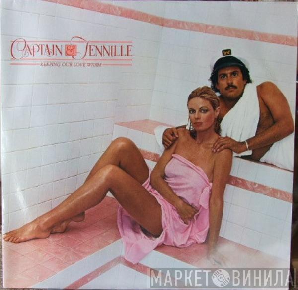  Captain And Tennille  - Keeping Our Love Warm