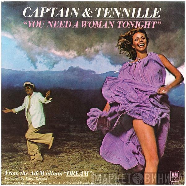  Captain And Tennille  - You Need A Woman Tonight