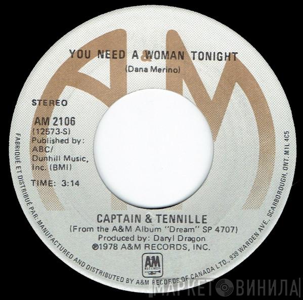  Captain And Tennille  - You Need A Woman Tonight