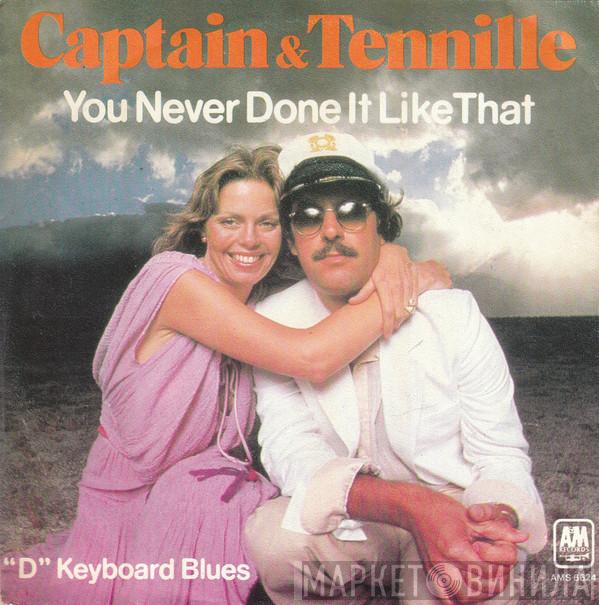  Captain And Tennille  - You Never Done It Like That