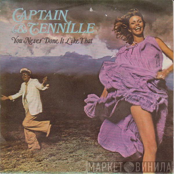  Captain And Tennille  - You Never Done It Like That