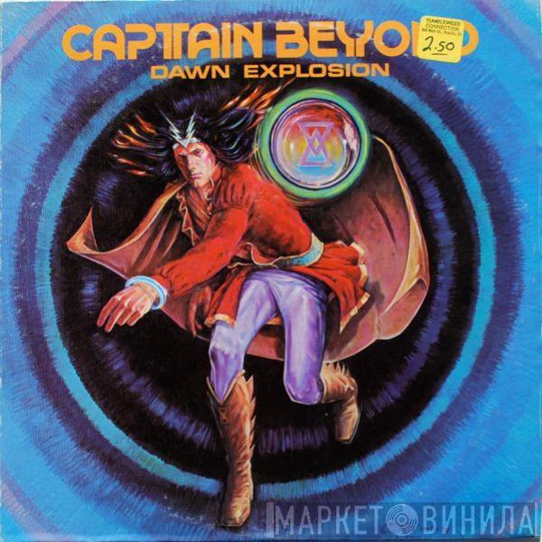 Captain Beyond - Dawn Explosion