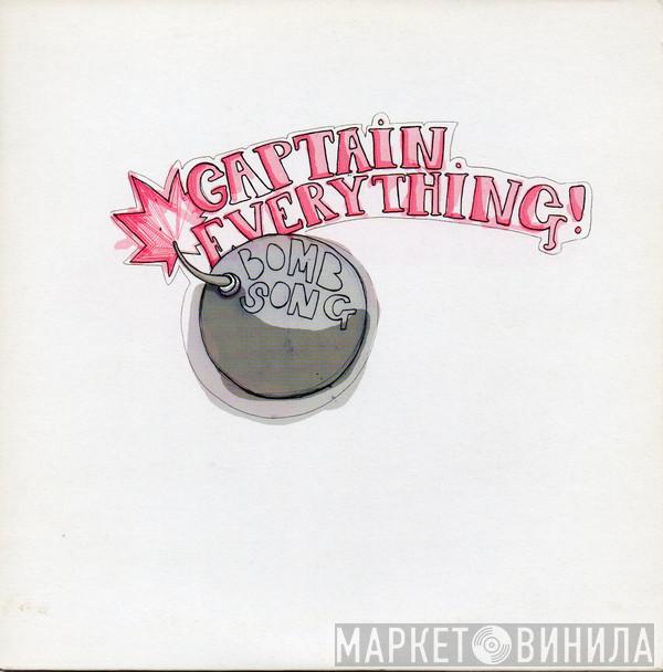 Captain Everything! - Bomb Song