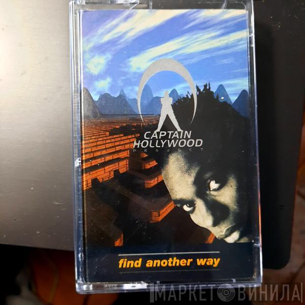 Captain Hollywood Project - Find Another Way