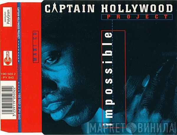  Captain Hollywood Project  - Impossible