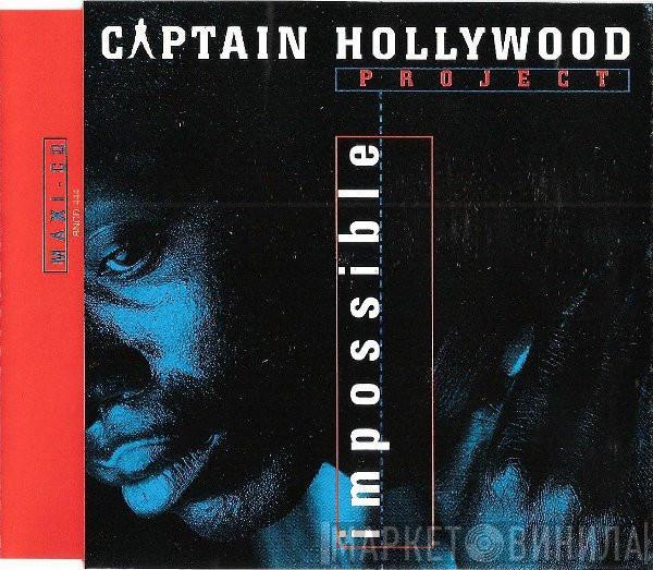  Captain Hollywood Project  - Impossible