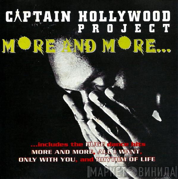  Captain Hollywood Project  - More And More...