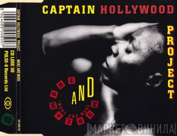 Captain Hollywood Project - More And More