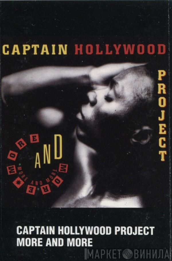 Captain Hollywood Project - More And More